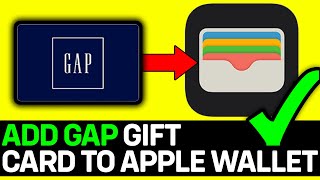 How To Add GAP Gift Card To Apple Wallet 2024 [upl. by Orella]