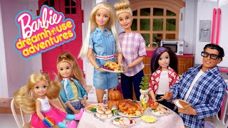 Barbie Dreamhouse Adventure Dolls Thanksgiving Holyday Special [upl. by Sauls]