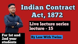 Lecture 15  impossibility under Indian contract act  doctrine of frustration  section 56 [upl. by Surat]