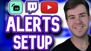 How To Set Up Twitch amp YouTube Alerts in Streamlabs For Beginners [upl. by Rorke195]