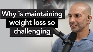 Why is maintaining weight loss more challenging than losing weight [upl. by Dane]