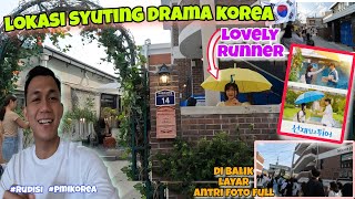 Vlog lokasi syuting drama korea LOVELY RUNNER  😍 Ternyata aslinya [upl. by Rento]