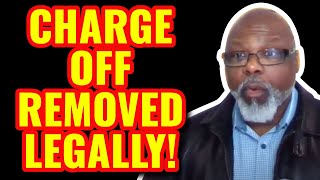 How To Remove a Charge Off From Your Credit Reports Legally Remove Charge Offs [upl. by Iduj]