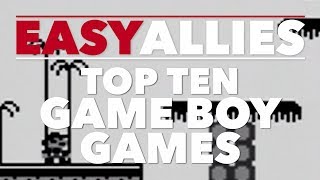 Top 10 Game Boy Games  Easy Allies [upl. by Nadirehs480]