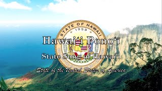 USA State Song Anthem Hawaii  Hawai’i Pono’i [upl. by Robers]