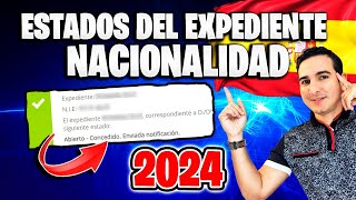 ✅ Estados o Fases del Expediente de NACIONALIDAD ESPAÑOLA POR RESIDENCIA en 2024 [upl. by Ariay]