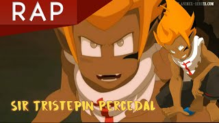 Rap de Sir Tristepin Percedal Wakfu  Series  Ragnarok†Efraín RapTributo [upl. by Pinter]