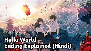 Hello World Ending ExplainedHindi  Hello World Twists Explained [upl. by Nalhsa]