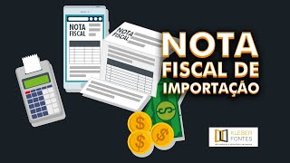 Nota Fiscal de Entrada na Importação [upl. by Meisel]