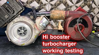 Hi booster turbocharger working testing ￼🚀😱😮 [upl. by Ferrell]