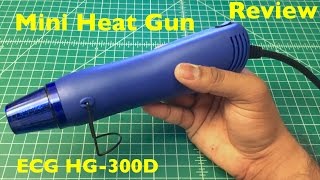 ECG HG300D Mini Heat Gun Review [upl. by Ehrsam]