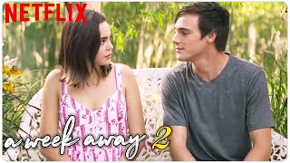 A WEEK AWAY 2 Teaser 2022 With Bailee Madison amp Kevin Quinn [upl. by Lefty]