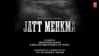 JATT MEHKMA TEASER YO YO HONEY SINGH  GLORY  BHUSHAN KUMAR [upl. by Suzetta]