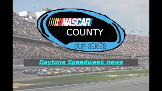 Daytona Speedweek news for the County Cup Series [upl. by Dita]