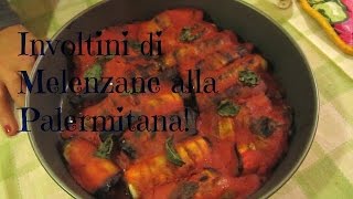 Involtini di Melenzane alla Palermitana RicetteFelici [upl. by Hillary]