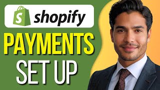 Shopify Payments Setup  Complete Super Simple Tutorial All Methods [upl. by Amehr455]