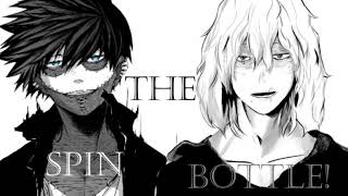 Spin the Bottle Shigaraki amp Dabi x listener feat A Random Voice Actor [upl. by Rolandson]