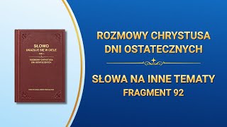 Słowo Boże  „Słowa na inne tematy” Fragment 92 [upl. by Bonner]