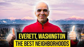 The BEST Neighborhoods in EVERETT WASHINGTON [upl. by Eima469]