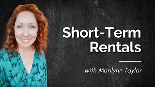 Short Term Rental Mistakes and Success Marilynn Taylor [upl. by Watters]