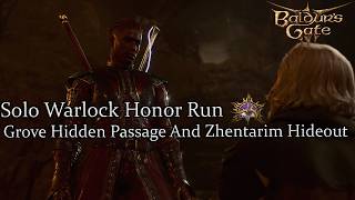 Solo Warlock Grove Hidden Passage And Zhentarim Hideout Honor Run Part 15 [upl. by Tilney]