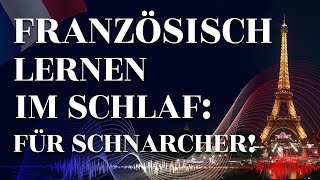 Lernen Sie Französisch im Schlaf  für Fortgeschrittene Französisch Redewendungen  Vokabeln [upl. by Elolcin]