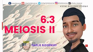 BIOLOGY KSSM F4  MEIOSIS II [upl. by Philana]