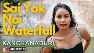 Day Trip to Sai Yok Noi Waterfall  Kanchanaburi [upl. by Nap351]