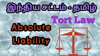 Absolute Liability  Tort Law in Tamil [upl. by Onaicnop]