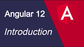 Angular 12 tutorial for beginners 1 Introduction [upl. by Taima]