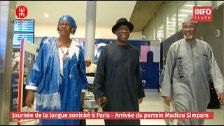 JOURNÉE DE LA LANGUE SONINKÉ  ARRIVÉE DE MADIOU SIMPARA À PARIS [upl. by Ettegirb]