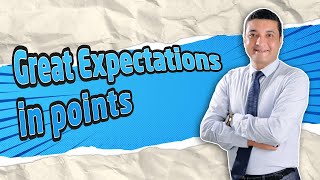 Great Expectations in points 20232024 [upl. by Lem]