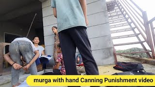 Hand Canning and Murga Punishment VideoTuition video daily at home Punishment video [upl. by Jacquette715]