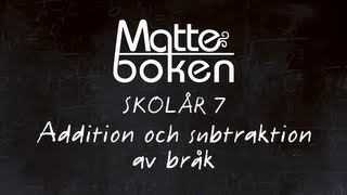 Addition och subtraktion av bråk  Lektion 1  Skolår 7 [upl. by Avilys278]