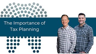 The Importance of Tax Planning [upl. by Onitsirc]