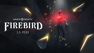 Firebird  La Peri  Release Trailer [upl. by Sidwell]