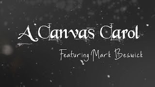 Canvas Music  A Canvas Carol Official Lyric Video [upl. by Kinimod]