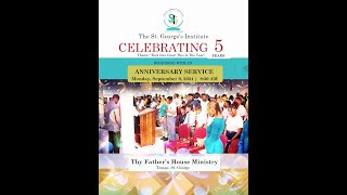 The St Georges Institute  Church Service Celebrating 5 Years [upl. by Lonergan484]