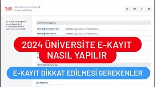 2024 ÜNİVERSİTE EKAYIT NASIL YAPILIR  İNTERNETTEN ÜNİVERSİTE KAYDI NASIL YAPILIR [upl. by Ellevart153]