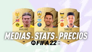 FIFA 22 MEDIAS STATS amp PRECIOS 4 MESSI HAALAND SANCHO amp MÁS ULTIMATE TEAM [upl. by Onitnas]