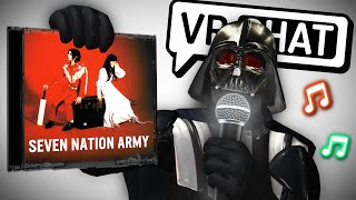 VRChat Community Sings quotSeven Nation Armyquot [upl. by Euell703]