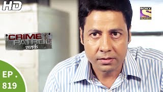 Crime Patrol  क्राइम पेट्रोल सतर्क  Ep 819  Case 40  2017Part 3  18th Jun 2017 [upl. by Vere853]