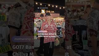 GOT7 BamBam spotted at Phuket night market [upl. by Floyd567]