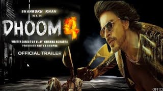 Dhoom 4  Dhoom 4 Trailer  Shahrukh Khan  Dhoom 4 Upcoming Movie  Top Ten Movie [upl. by Berlauda]