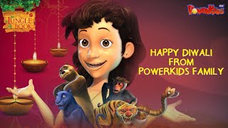 Happy Diwali  दीपावली विशेष  Jungle Book Season 3  जंगल बुक  मोगली  PowerKidstv [upl. by Eilla]