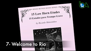 7  Welcome to Rio 15 low horn etudes by Ricardo Matosinhos [upl. by Marchall808]