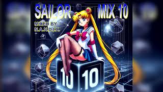 SAILOR MIX 10 LONG VERSION [upl. by Smallman]