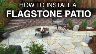 How To Install A Flagstone Patio StepbyStep [upl. by Rehotsirhc]