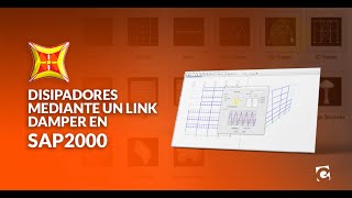 Disipadores mediante un link damper en SAP2000  1ra parte [upl. by Siramaj533]