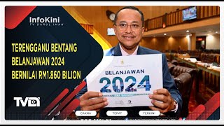 Terengganu Bentang Belanjawan 2024 Bernilai RM1860 Bilion [upl. by Jules]